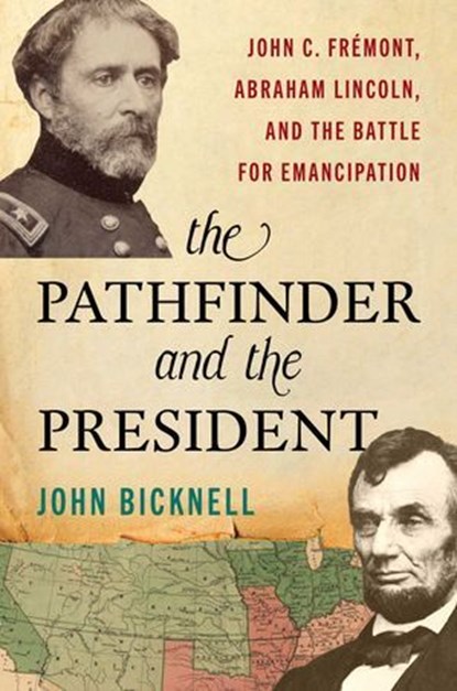 Pathfinder and the President, John Bicknell - Ebook - 9780811776660