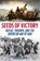 Seeds of Victory, James Ellman - Gebonden - 9780811776776