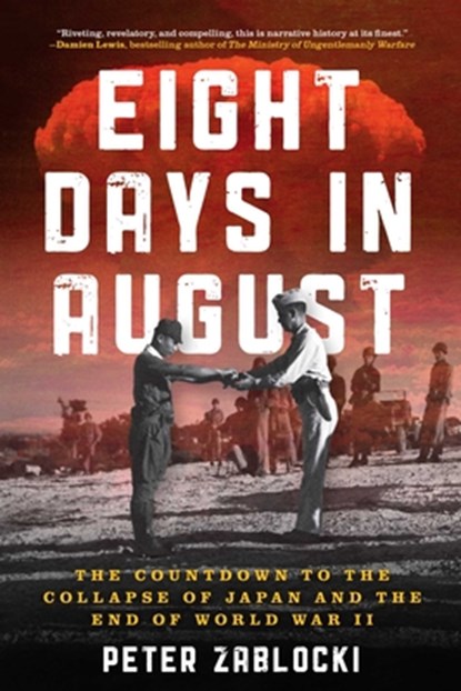 Eight Days in August, Peter Zablocki - Gebonden - 9780811778220