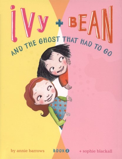 Ivy and Bean and the Ghost That Had to Go, Annie Barrows - Gebonden - 9780811849104