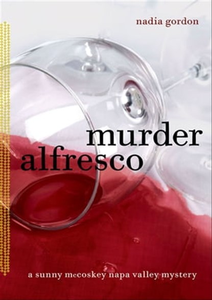 Murder Alfresco, Nadia Gordon - Ebook - 9780811870719