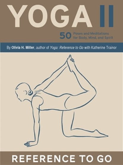 Yoga II, Olivia H. Miller - Ebook - 9780811875523