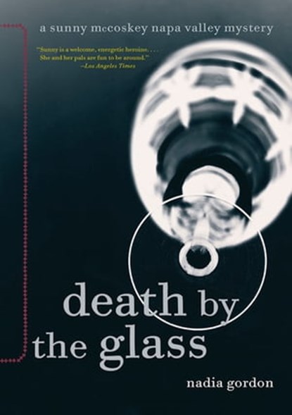 Death by the Glass, Nadia Gordon - Ebook - 9780811875844