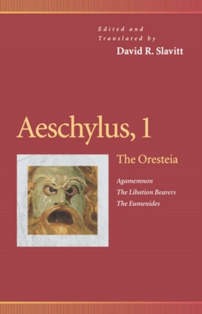 Aeschylus, 1, David R. Slavitt - Paperback - 9780812216271