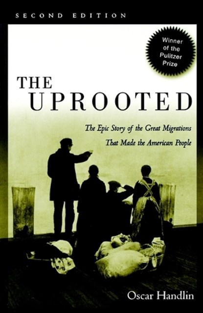The Uprooted, Oscar Handlin - Paperback - 9780812217889
