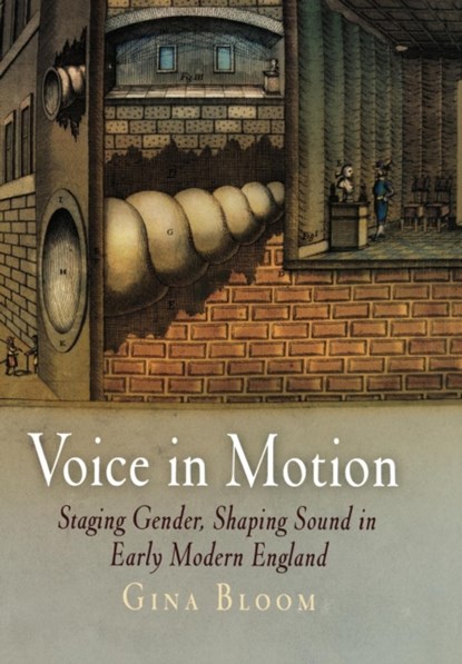 Voice in Motion, Gina Bloom - Gebonden - 9780812240061