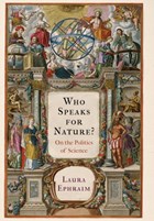 Who Speaks for Nature? | Laura Ephraim | 