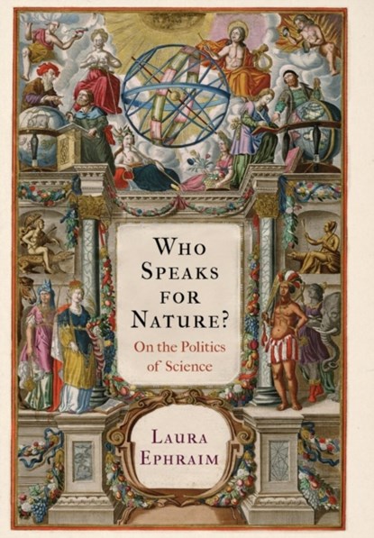 Who Speaks for Nature?, Laura Ephraim - Gebonden - 9780812249811