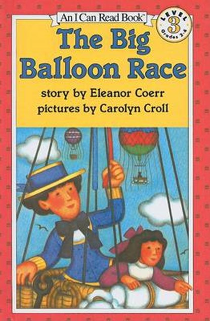 The Big Balloon Race, COERR,  Eleanor - Gebonden - 9780812414844
