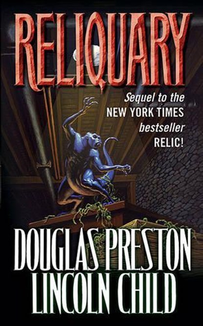 Reliquary, Douglas Preston ; Lincoln Child - Paperback Pocket - 9780812542837