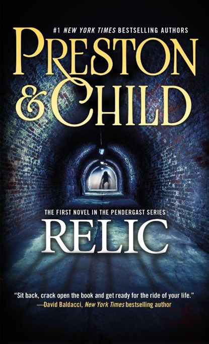 The Relic, Douglas Preston ; Lincoln Child - Paperback - 9780812543261