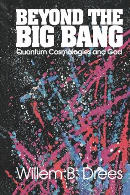 Beyond the Big Bang, Willem B. Drees - Paperback - 9780812691184