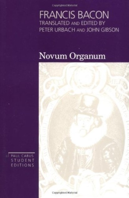 The Novum Organum, Francis Bacon - Paperback - 9780812692457