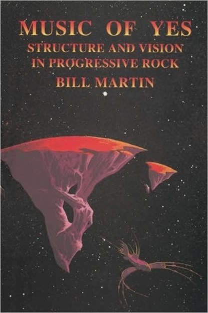 Music of "Yes", Bill Martin - Paperback - 9780812693331