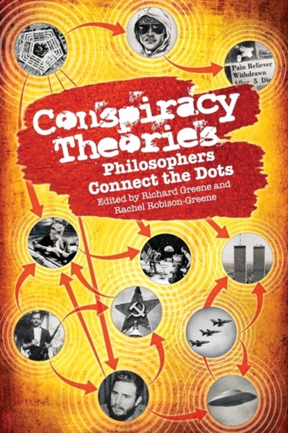 Conspiracy Theories, Richard Greene ; Rachel Robison-Greene - Paperback - 9780812694796