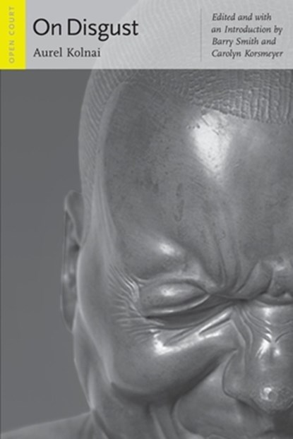 On Disgust, Aurel Kolnai - Paperback - 9780812695663