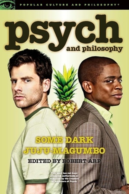 Psych and Philosophy, Robert Arp - Paperback - 9780812698251