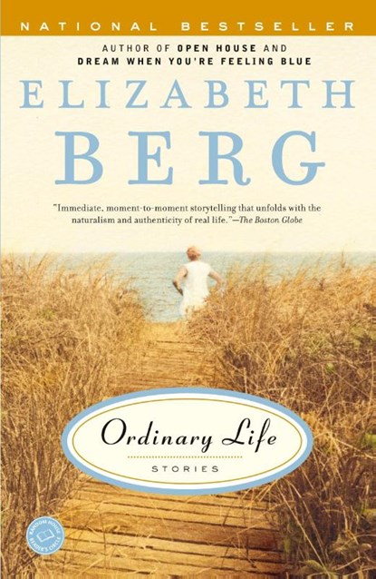 Ordinary Life, Elizabeth Berg - Paperback - 9780812968132