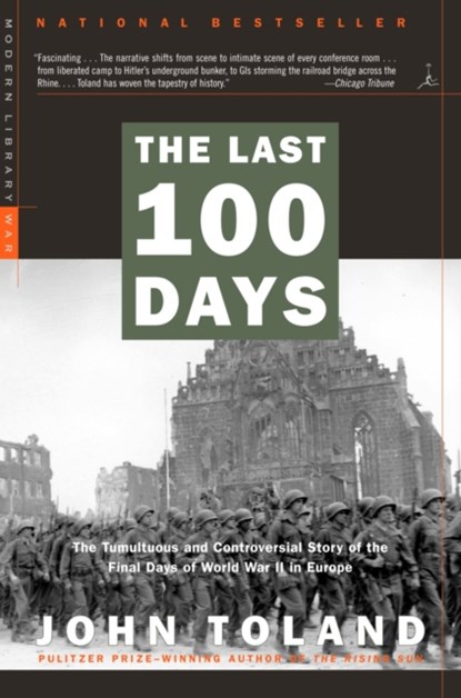 The Last 100 Days, John Toland - Paperback - 9780812968590
