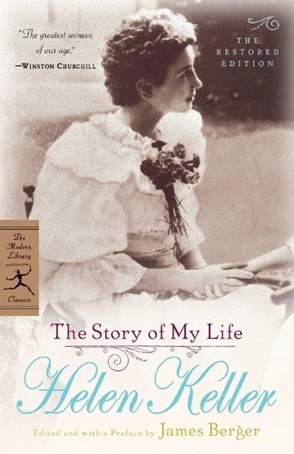 The Story of My Life, Helen Keller - Paperback - 9780812968866