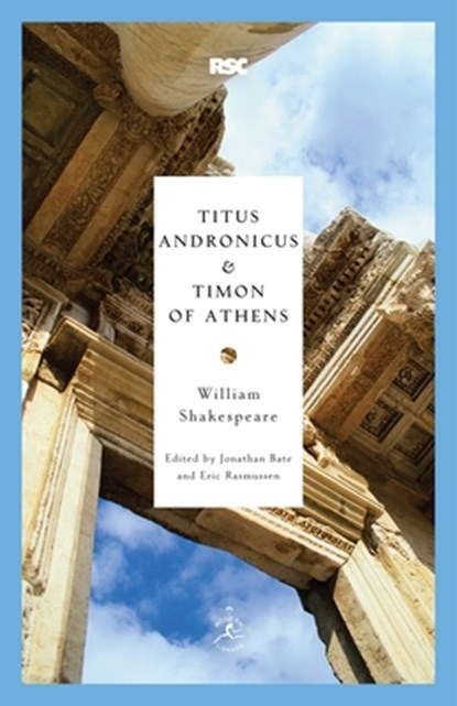 Titus Andronicus and Timon of Athens, William Shakespeare - Paperback - 9780812969351