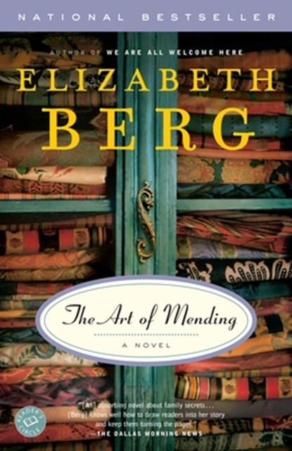 The Art of Mending, Elizabeth Berg - Paperback - 9780812970982