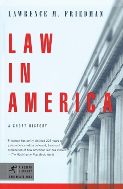 Law in America, Lawrence M. Friedman - Paperback - 9780812972856