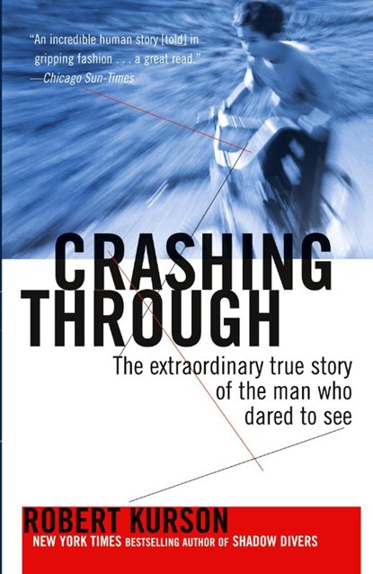 Crashing Through, Robert Kurson - Paperback - 9780812973686