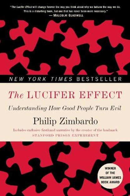 Zimbardo, P: Lucifer Effect, Philip Zimbardo - Paperback - 9780812974447