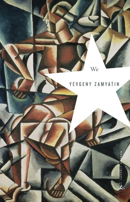 We, Yevgeny Zamyatin - Paperback - 9780812974621