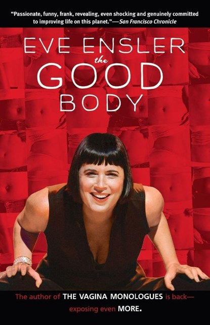 The Good Body, Eve Ensler - Paperback - 9780812974737