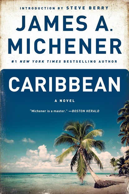 Caribbean, James A. Michener - Paperback - 9780812974928