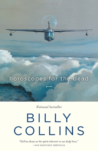 Horoscopes for the Dead, Billy Collins - Paperback - 9780812975628