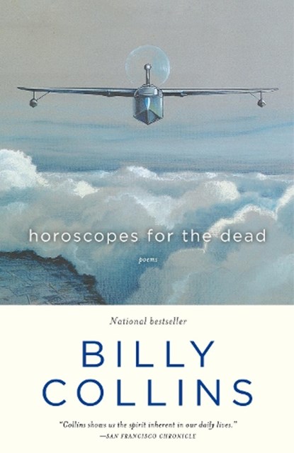 Horoscopes for the Dead, Billy Collins - Paperback - 9780812975628