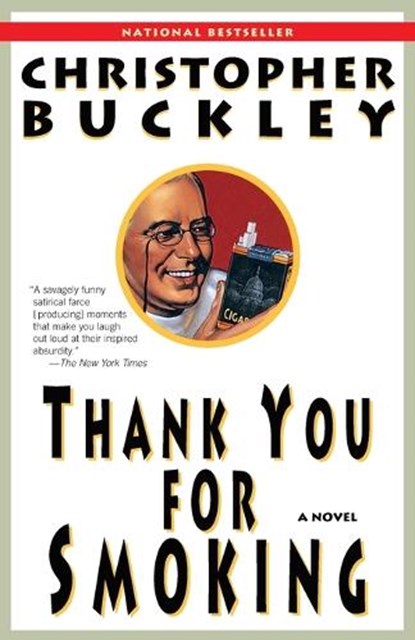 Thank You for Smoking, Christopher Buckley - Paperback - 9780812976526