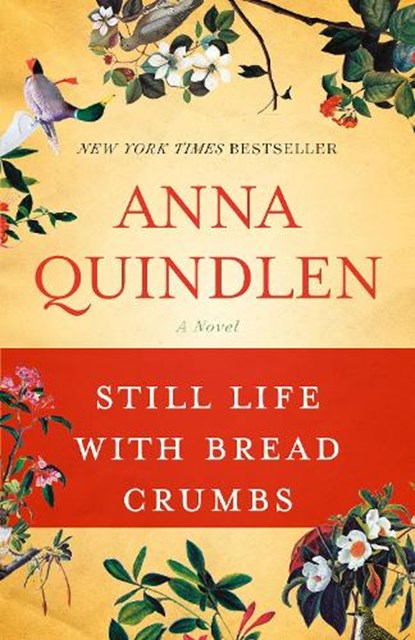 Still Life with Bread Crumbs, Anna Quindlen - Paperback - 9780812976892