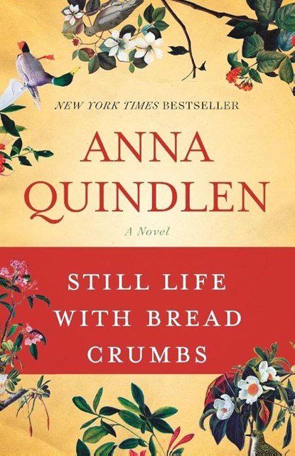 Still Life with Bread Crumbs, Anna Quindlen - Paperback - 9780812976892