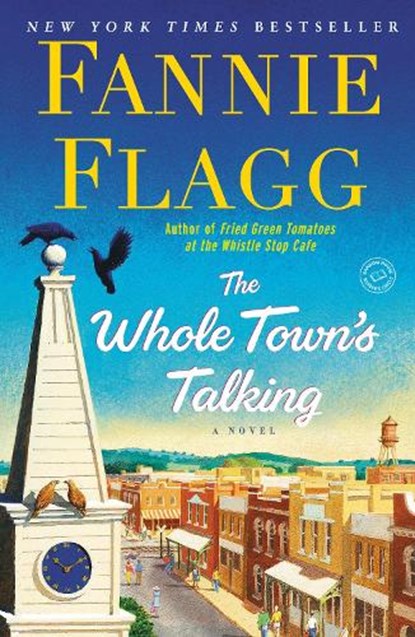 Whole Town's Talking, Fannie Flagg - Paperback - 9780812977189