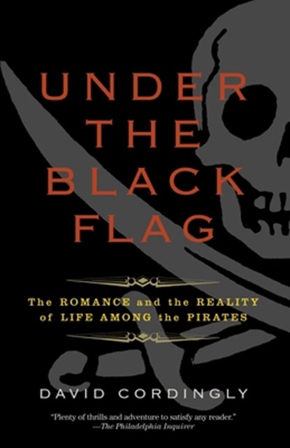 Cordingly, D: Under the Black Flag, David Cordingly - Paperback - 9780812977226