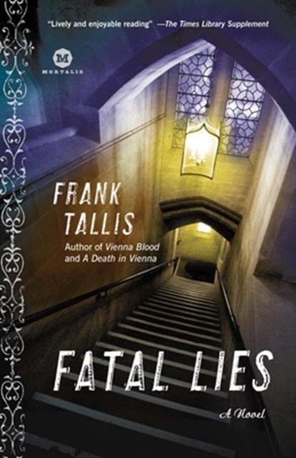 Fatal Lies, Frank Tallis - Paperback - 9780812977776