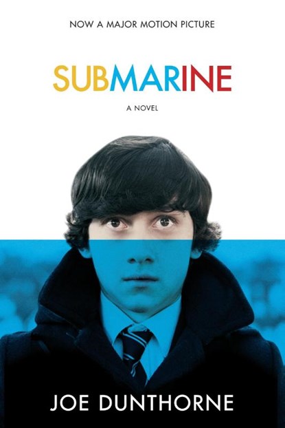 Dunthorne, J: Submarine, Joe Dunthorne - Paperback - 9780812978391