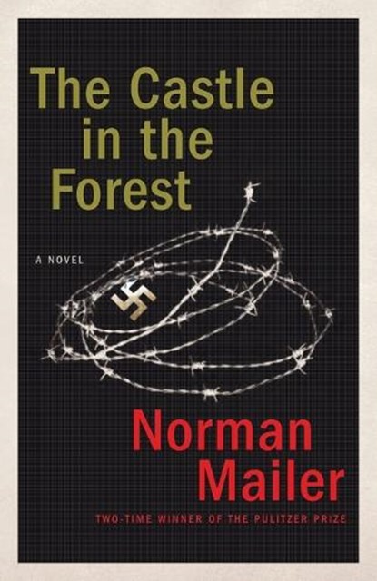 The Castle in the Forest, Norman Mailer - Paperback - 9780812978490