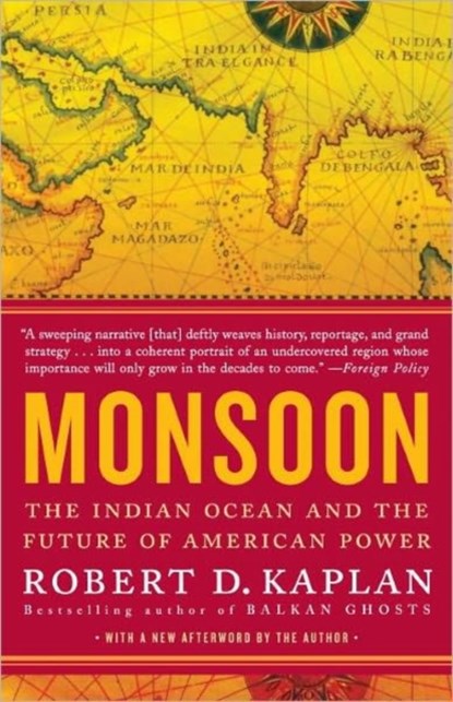 Monsoon, Robert D. Kaplan - Paperback - 9780812979206
