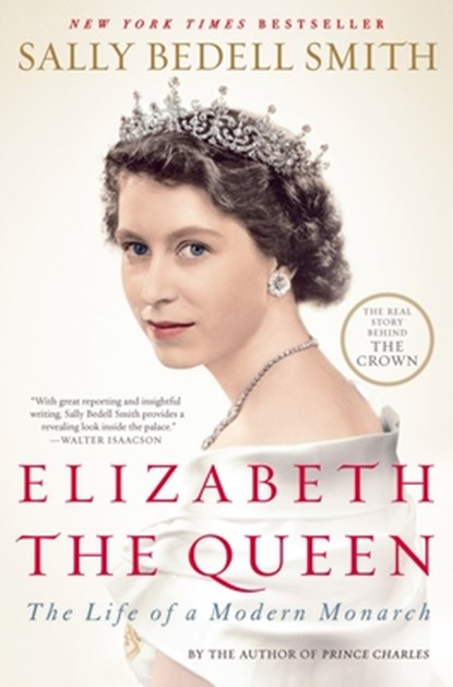 ELIZABETH THE QUEEN, SMITH,  Sally Bedell - Paperback - 9780812979794