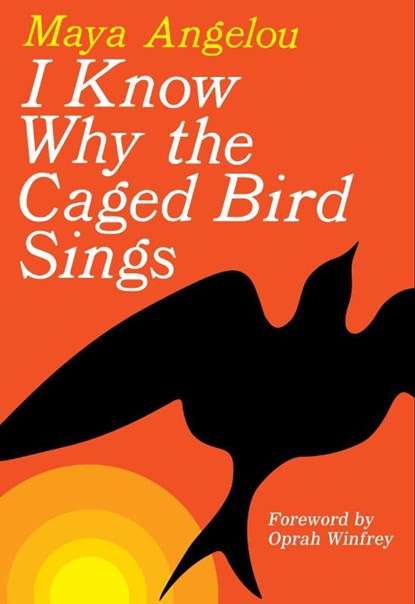 I Know Why the Caged Bird Sings, Maya Angelou - Paperback - 9780812980028