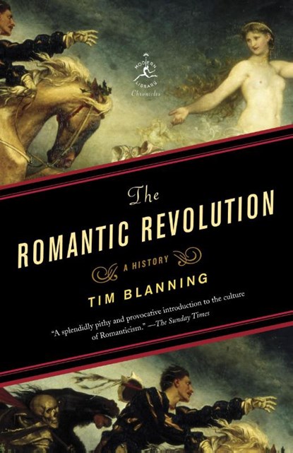Blanning, T: Romantic Revolution, Tim Blanning - Paperback - 9780812980141