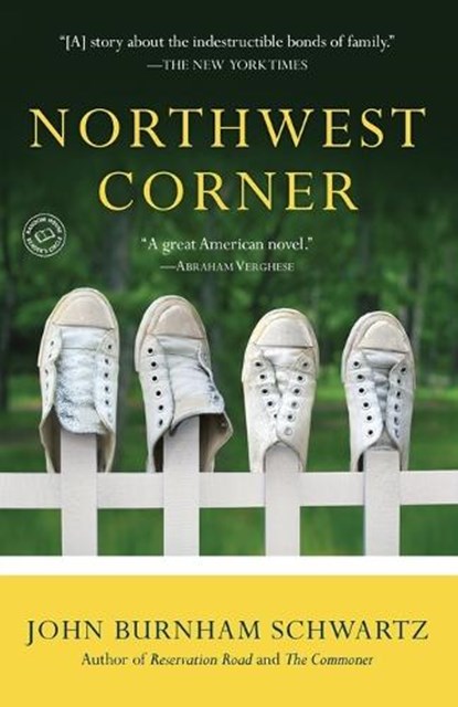 Northwest Corner, John Burnham Schwartz - Paperback - 9780812980516
