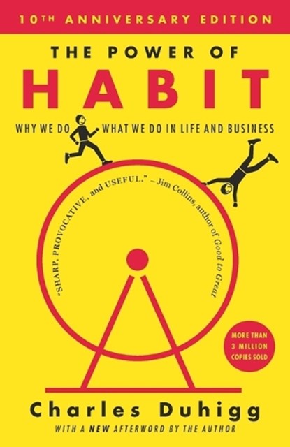 Power of Habit, Charles Duhigg - Paperback - 9780812981605