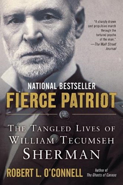 Fierce Patriot, Robert L. O'Connell - Paperback - 9780812982121