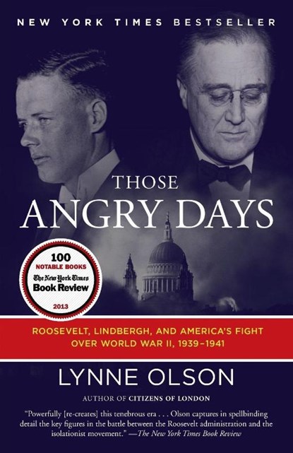 Those Angry Days, Lynne Olson - Paperback - 9780812982145